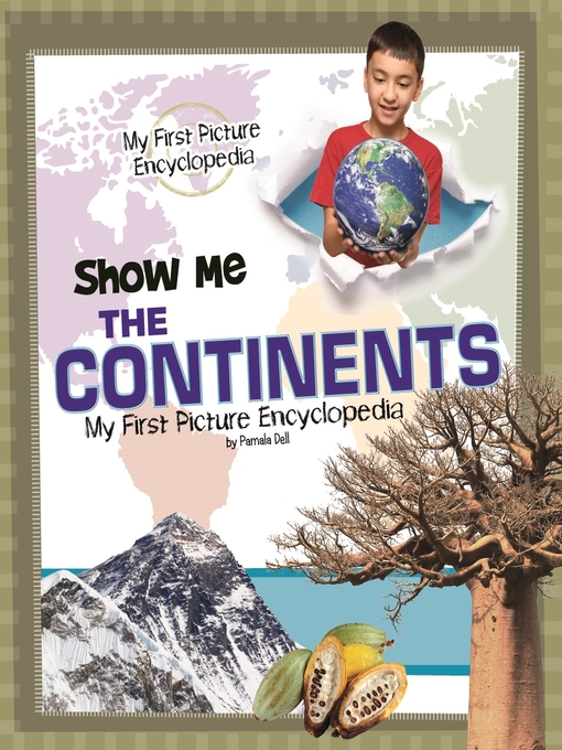 Title details for Show Me the Continents by Pamela Dell - Wait list